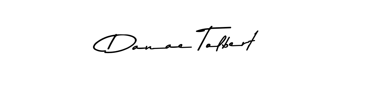 Design your own signature with our free online signature maker. With this signature software, you can create a handwritten (Asem Kandis PERSONAL USE) signature for name Danae Tolbert. Danae Tolbert signature style 9 images and pictures png