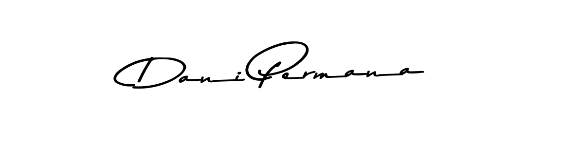 Dani Permana stylish signature style. Best Handwritten Sign (Asem Kandis PERSONAL USE) for my name. Handwritten Signature Collection Ideas for my name Dani Permana. Dani Permana signature style 9 images and pictures png