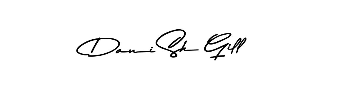 Create a beautiful signature design for name Dani Sh Gill. With this signature (Asem Kandis PERSONAL USE) fonts, you can make a handwritten signature for free. Dani Sh Gill signature style 9 images and pictures png