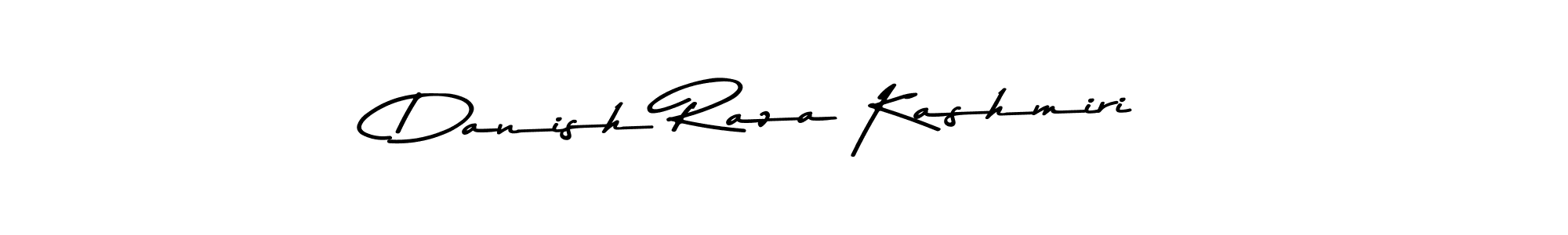 Asem Kandis PERSONAL USE is a professional signature style that is perfect for those who want to add a touch of class to their signature. It is also a great choice for those who want to make their signature more unique. Get Danish Raza Kashmiri name to fancy signature for free. Danish Raza Kashmiri signature style 9 images and pictures png