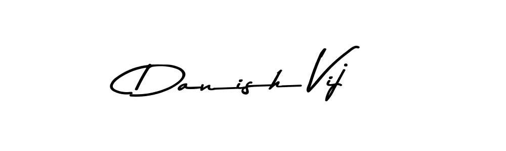 Also we have Danish Vij name is the best signature style. Create professional handwritten signature collection using Asem Kandis PERSONAL USE autograph style. Danish Vij signature style 9 images and pictures png