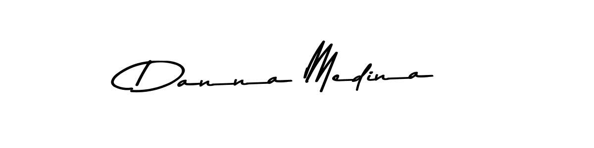 Make a beautiful signature design for name Danna Medina. With this signature (Asem Kandis PERSONAL USE) style, you can create a handwritten signature for free. Danna Medina signature style 9 images and pictures png