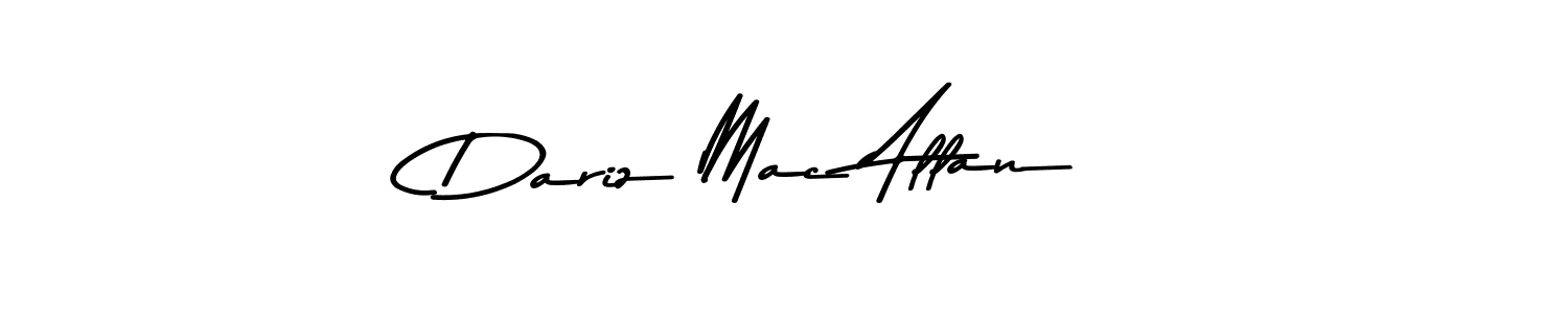 if you are searching for the best signature style for your name Dariz Mac Allan. so please give up your signature search. here we have designed multiple signature styles  using Asem Kandis PERSONAL USE. Dariz Mac Allan signature style 9 images and pictures png