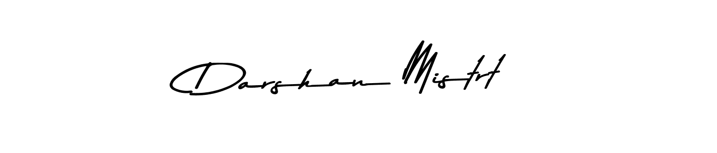 Design your own signature with our free online signature maker. With this signature software, you can create a handwritten (Asem Kandis PERSONAL USE) signature for name Darshan Mistrt. Darshan Mistrt signature style 9 images and pictures png