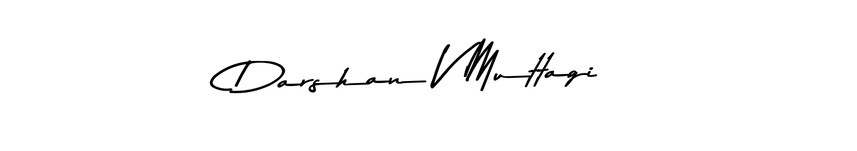 Once you've used our free online signature maker to create your best signature Asem Kandis PERSONAL USE style, it's time to enjoy all of the benefits that Darshan V Muttagi name signing documents. Darshan V Muttagi signature style 9 images and pictures png