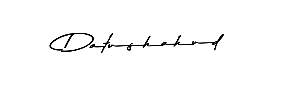Use a signature maker to create a handwritten signature online. With this signature software, you can design (Asem Kandis PERSONAL USE) your own signature for name Datushahud. Datushahud signature style 9 images and pictures png