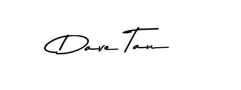 Make a short Dave Tan signature style. Manage your documents anywhere anytime using Asem Kandis PERSONAL USE. Create and add eSignatures, submit forms, share and send files easily. Dave Tan signature style 9 images and pictures png