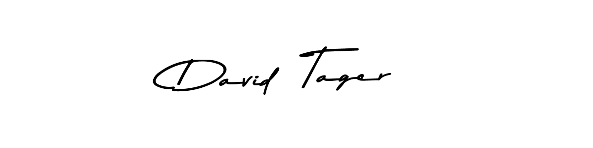 You should practise on your own different ways (Asem Kandis PERSONAL USE) to write your name (David  Tager) in signature. don't let someone else do it for you. David  Tager signature style 9 images and pictures png