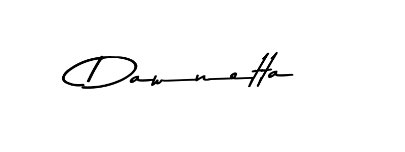 You should practise on your own different ways (Asem Kandis PERSONAL USE) to write your name (Dawnetta) in signature. don't let someone else do it for you. Dawnetta signature style 9 images and pictures png