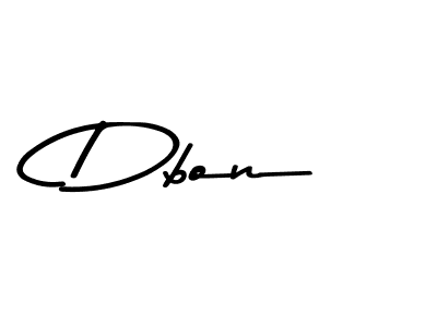 You should practise on your own different ways (Asem Kandis PERSONAL USE) to write your name (Dbon) in signature. don't let someone else do it for you. Dbon signature style 9 images and pictures png