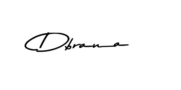 Also You can easily find your signature by using the search form. We will create Dbrana name handwritten signature images for you free of cost using Asem Kandis PERSONAL USE sign style. Dbrana signature style 9 images and pictures png