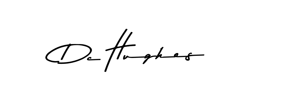 You should practise on your own different ways (Asem Kandis PERSONAL USE) to write your name (Dc Hughes) in signature. don't let someone else do it for you. Dc Hughes signature style 9 images and pictures png