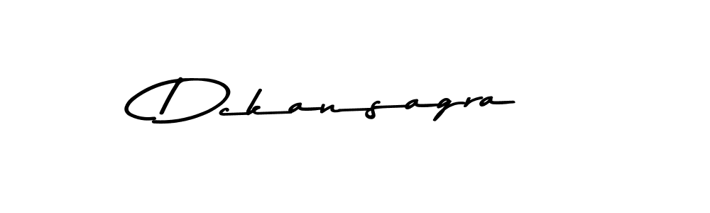 Dckansagra stylish signature style. Best Handwritten Sign (Asem Kandis PERSONAL USE) for my name. Handwritten Signature Collection Ideas for my name Dckansagra. Dckansagra signature style 9 images and pictures png