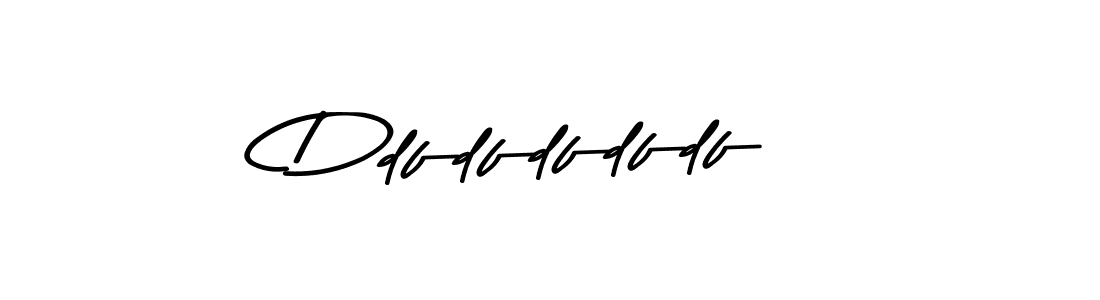 Check out images of Autograph of Ddfdfdfdfdf name. Actor Ddfdfdfdfdf Signature Style. Asem Kandis PERSONAL USE is a professional sign style online. Ddfdfdfdfdf signature style 9 images and pictures png