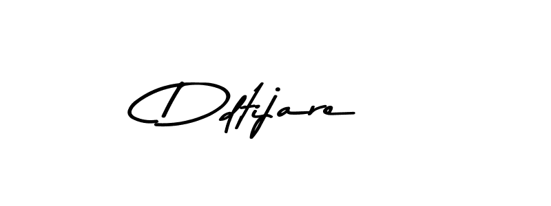 How to make Ddtijare name signature. Use Asem Kandis PERSONAL USE style for creating short signs online. This is the latest handwritten sign. Ddtijare signature style 9 images and pictures png