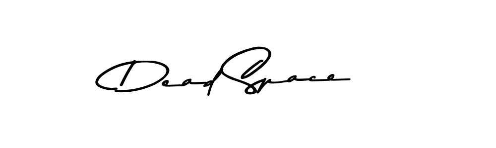 Also we have Dead Space name is the best signature style. Create professional handwritten signature collection using Asem Kandis PERSONAL USE autograph style. Dead Space signature style 9 images and pictures png