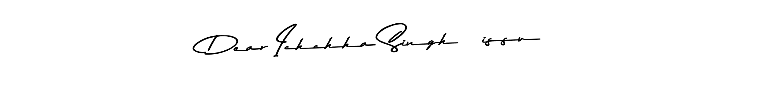 if you are searching for the best signature style for your name Dear Ichchha Singh [issu]. so please give up your signature search. here we have designed multiple signature styles  using Asem Kandis PERSONAL USE. Dear Ichchha Singh [issu] signature style 9 images and pictures png