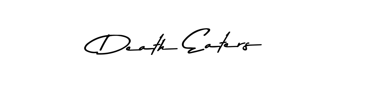 You should practise on your own different ways (Asem Kandis PERSONAL USE) to write your name (Death Eaters) in signature. don't let someone else do it for you. Death Eaters signature style 9 images and pictures png