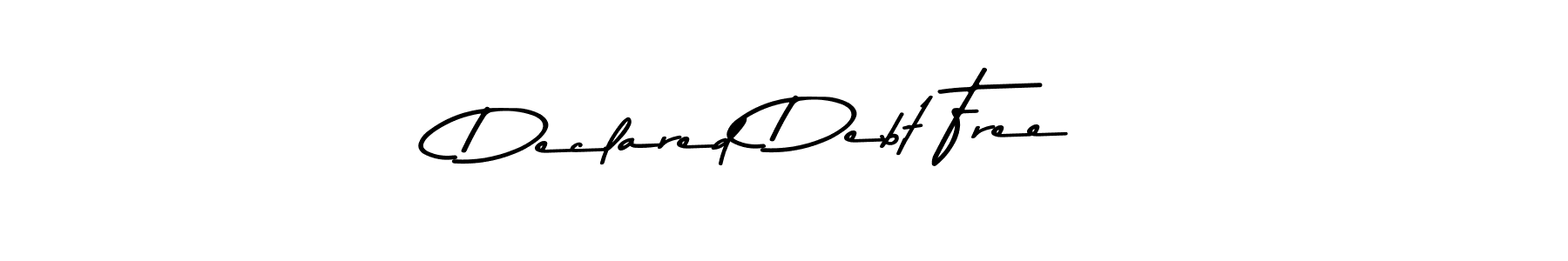 Design your own signature with our free online signature maker. With this signature software, you can create a handwritten (Asem Kandis PERSONAL USE) signature for name Declared Debt Free. Declared Debt Free signature style 9 images and pictures png