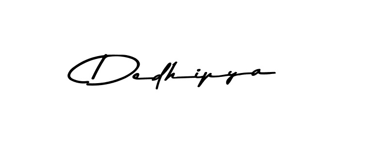 It looks lik you need a new signature style for name Dedhipya. Design unique handwritten (Asem Kandis PERSONAL USE) signature with our free signature maker in just a few clicks. Dedhipya signature style 9 images and pictures png