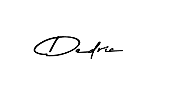 Design your own signature with our free online signature maker. With this signature software, you can create a handwritten (Asem Kandis PERSONAL USE) signature for name Dedric. Dedric signature style 9 images and pictures png