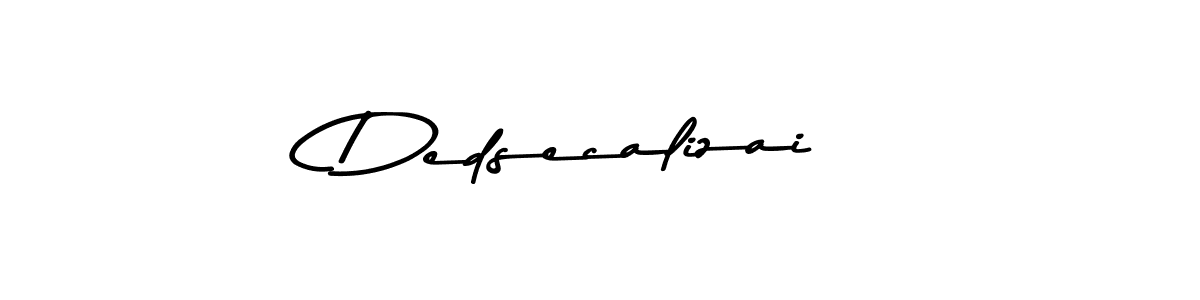Also we have Dedsecalizai name is the best signature style. Create professional handwritten signature collection using Asem Kandis PERSONAL USE autograph style. Dedsecalizai signature style 9 images and pictures png