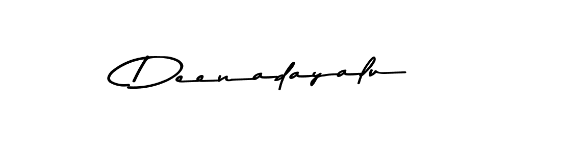 How to make Deenadayalu signature? Asem Kandis PERSONAL USE is a professional autograph style. Create handwritten signature for Deenadayalu name. Deenadayalu signature style 9 images and pictures png