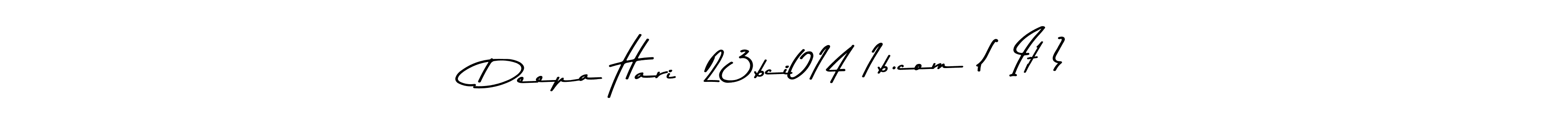 Make a beautiful signature design for name Deepa Hari  23bci014 1b.com ( It ). Use this online signature maker to create a handwritten signature for free. Deepa Hari  23bci014 1b.com ( It ) signature style 9 images and pictures png