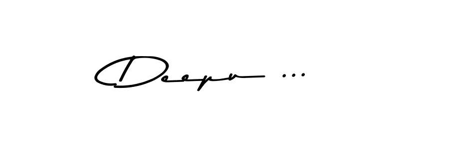 Also we have Deepu ... name is the best signature style. Create professional handwritten signature collection using Asem Kandis PERSONAL USE autograph style. Deepu ... signature style 9 images and pictures png