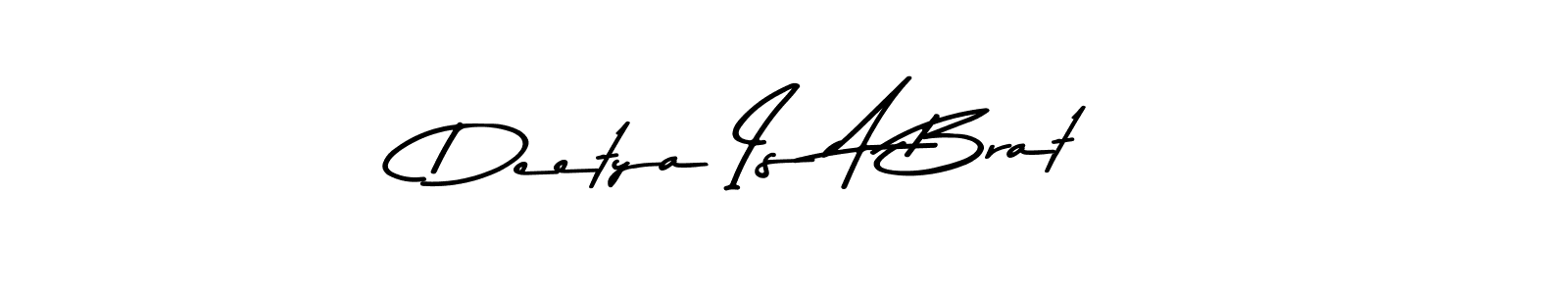 Similarly Asem Kandis PERSONAL USE is the best handwritten signature design. Signature creator online .You can use it as an online autograph creator for name Deetya Is A Brat. Deetya Is A Brat signature style 9 images and pictures png