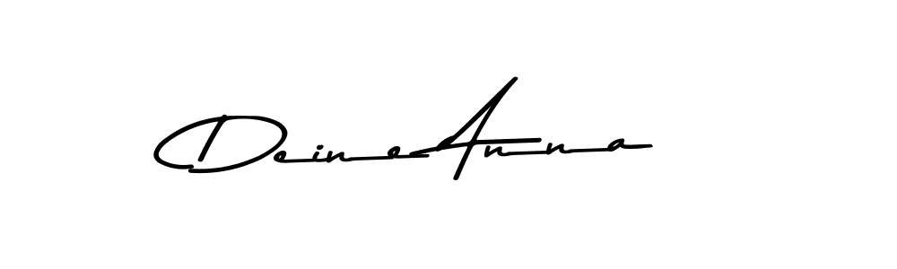 You should practise on your own different ways (Asem Kandis PERSONAL USE) to write your name (Deine Anna) in signature. don't let someone else do it for you. Deine Anna signature style 9 images and pictures png