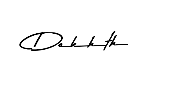 Make a beautiful signature design for name Dekhth. Use this online signature maker to create a handwritten signature for free. Dekhth signature style 9 images and pictures png