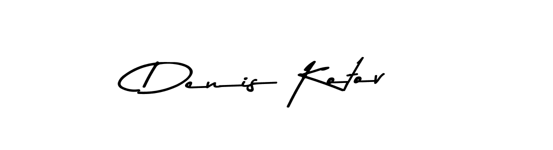 Design your own signature with our free online signature maker. With this signature software, you can create a handwritten (Asem Kandis PERSONAL USE) signature for name Denis Kotov. Denis Kotov signature style 9 images and pictures png