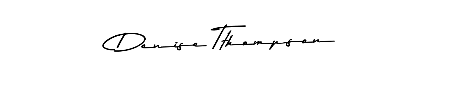 Use a signature maker to create a handwritten signature online. With this signature software, you can design (Asem Kandis PERSONAL USE) your own signature for name Denise Tthompson. Denise Tthompson signature style 9 images and pictures png