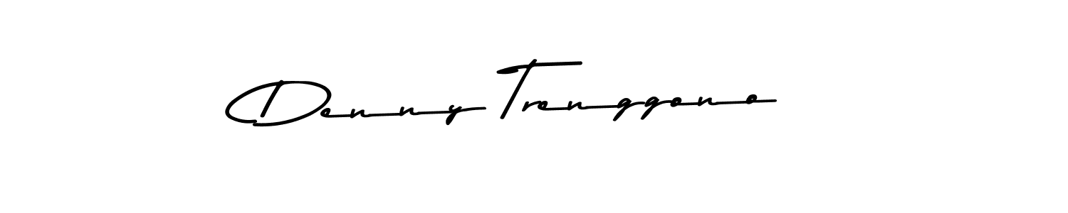 Design your own signature with our free online signature maker. With this signature software, you can create a handwritten (Asem Kandis PERSONAL USE) signature for name Denny Trenggono. Denny Trenggono signature style 9 images and pictures png