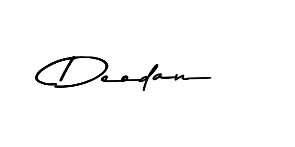 It looks lik you need a new signature style for name Deodan. Design unique handwritten (Asem Kandis PERSONAL USE) signature with our free signature maker in just a few clicks. Deodan signature style 9 images and pictures png