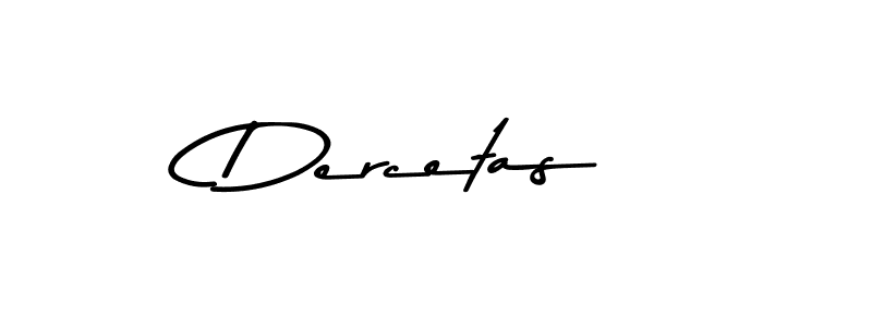 How to Draw Dercetas signature style? Asem Kandis PERSONAL USE is a latest design signature styles for name Dercetas. Dercetas signature style 9 images and pictures png