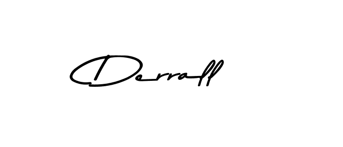 Derrall stylish signature style. Best Handwritten Sign (Asem Kandis PERSONAL USE) for my name. Handwritten Signature Collection Ideas for my name Derrall. Derrall signature style 9 images and pictures png