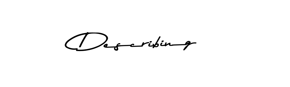 Make a beautiful signature design for name Describing. Use this online signature maker to create a handwritten signature for free. Describing signature style 9 images and pictures png