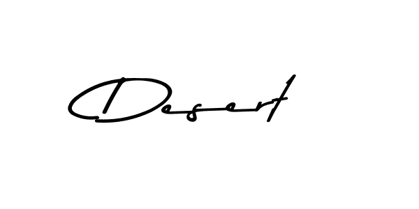 Make a beautiful signature design for name Desert. With this signature (Asem Kandis PERSONAL USE) style, you can create a handwritten signature for free. Desert signature style 9 images and pictures png