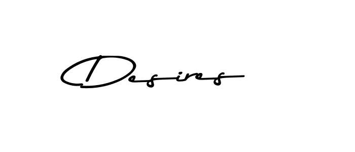 Create a beautiful signature design for name Desires. With this signature (Asem Kandis PERSONAL USE) fonts, you can make a handwritten signature for free. Desires signature style 9 images and pictures png