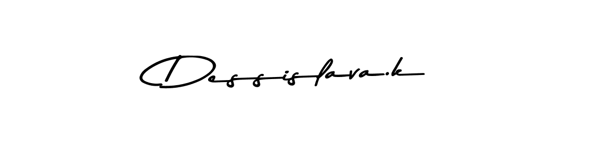 Dessislava.k stylish signature style. Best Handwritten Sign (Asem Kandis PERSONAL USE) for my name. Handwritten Signature Collection Ideas for my name Dessislava.k. Dessislava.k signature style 9 images and pictures png