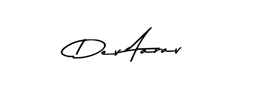 Create a beautiful signature design for name Dev Aarav. With this signature (Asem Kandis PERSONAL USE) fonts, you can make a handwritten signature for free. Dev Aarav signature style 9 images and pictures png