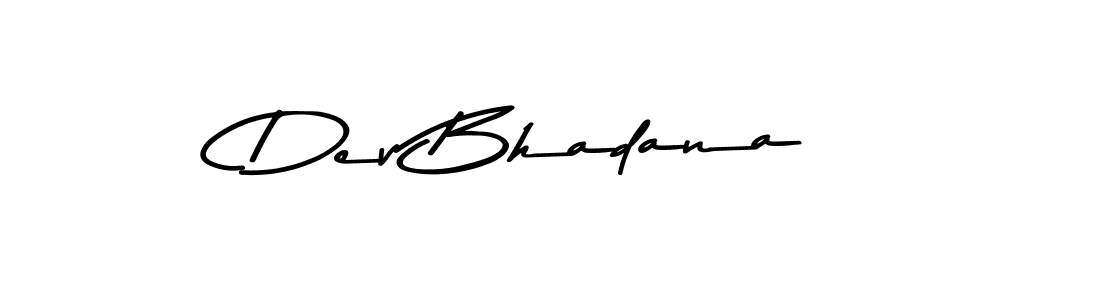 Best and Professional Signature Style for Dev Bhadana. Asem Kandis PERSONAL USE Best Signature Style Collection. Dev Bhadana signature style 9 images and pictures png