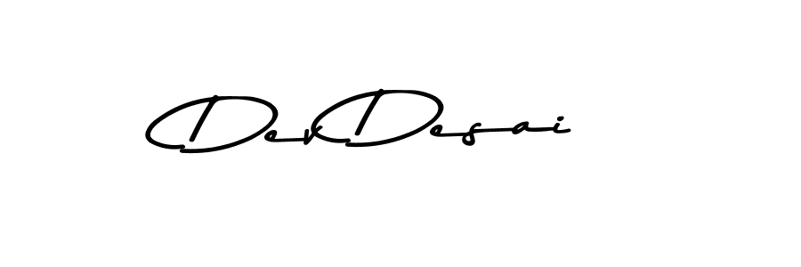 You should practise on your own different ways (Asem Kandis PERSONAL USE) to write your name (Dev Desai) in signature. don't let someone else do it for you. Dev Desai signature style 9 images and pictures png