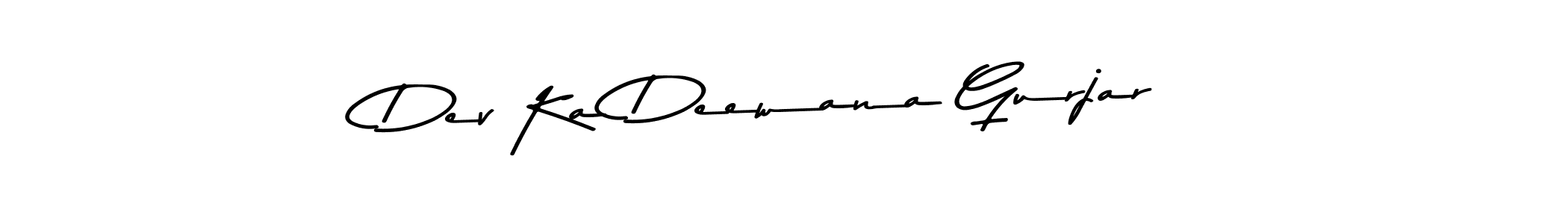 Use a signature maker to create a handwritten signature online. With this signature software, you can design (Asem Kandis PERSONAL USE) your own signature for name Dev Ka Deewana Gurjar. Dev Ka Deewana Gurjar signature style 9 images and pictures png