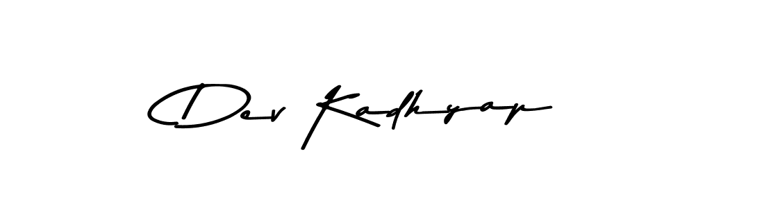 Create a beautiful signature design for name Dev Kadhyap. With this signature (Asem Kandis PERSONAL USE) fonts, you can make a handwritten signature for free. Dev Kadhyap signature style 9 images and pictures png