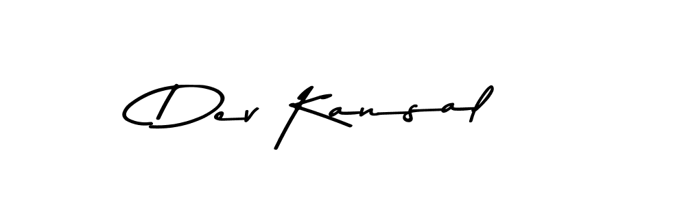 You should practise on your own different ways (Asem Kandis PERSONAL USE) to write your name (Dev Kansal) in signature. don't let someone else do it for you. Dev Kansal signature style 9 images and pictures png