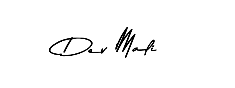 Create a beautiful signature design for name Dev Mali. With this signature (Asem Kandis PERSONAL USE) fonts, you can make a handwritten signature for free. Dev Mali signature style 9 images and pictures png