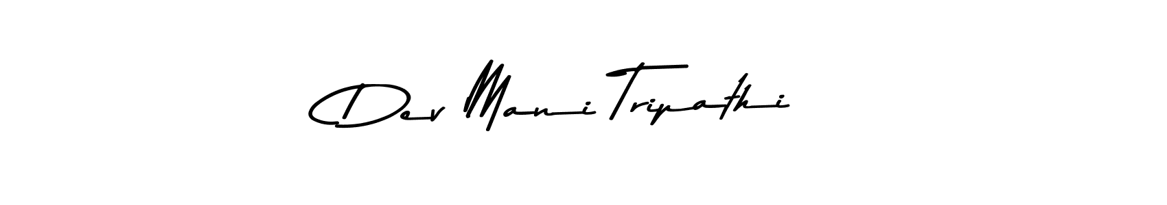 Create a beautiful signature design for name Dev Mani Tripathi. With this signature (Asem Kandis PERSONAL USE) fonts, you can make a handwritten signature for free. Dev Mani Tripathi signature style 9 images and pictures png